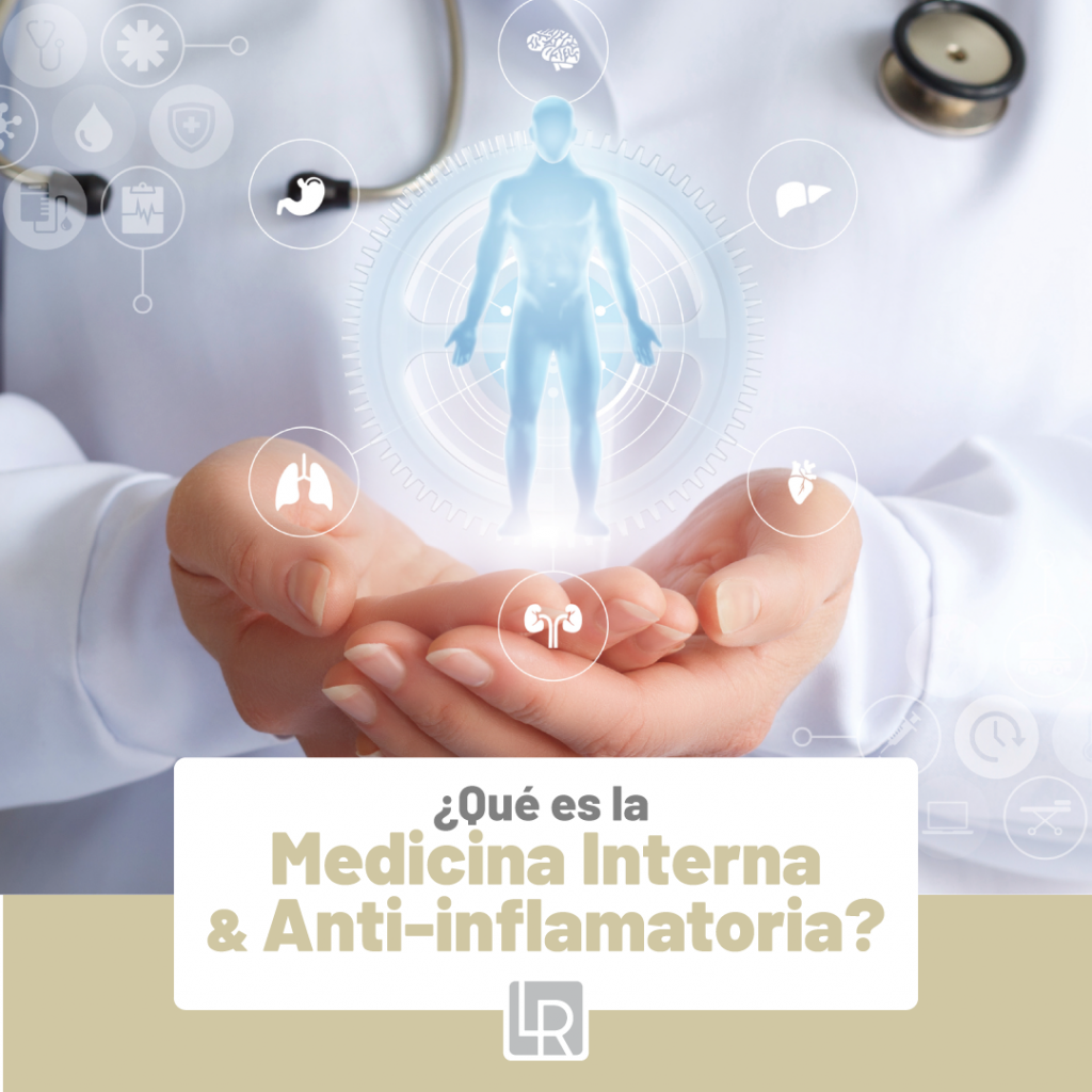 ¿Qué es la medicina Interna y Antiinflamatoria?